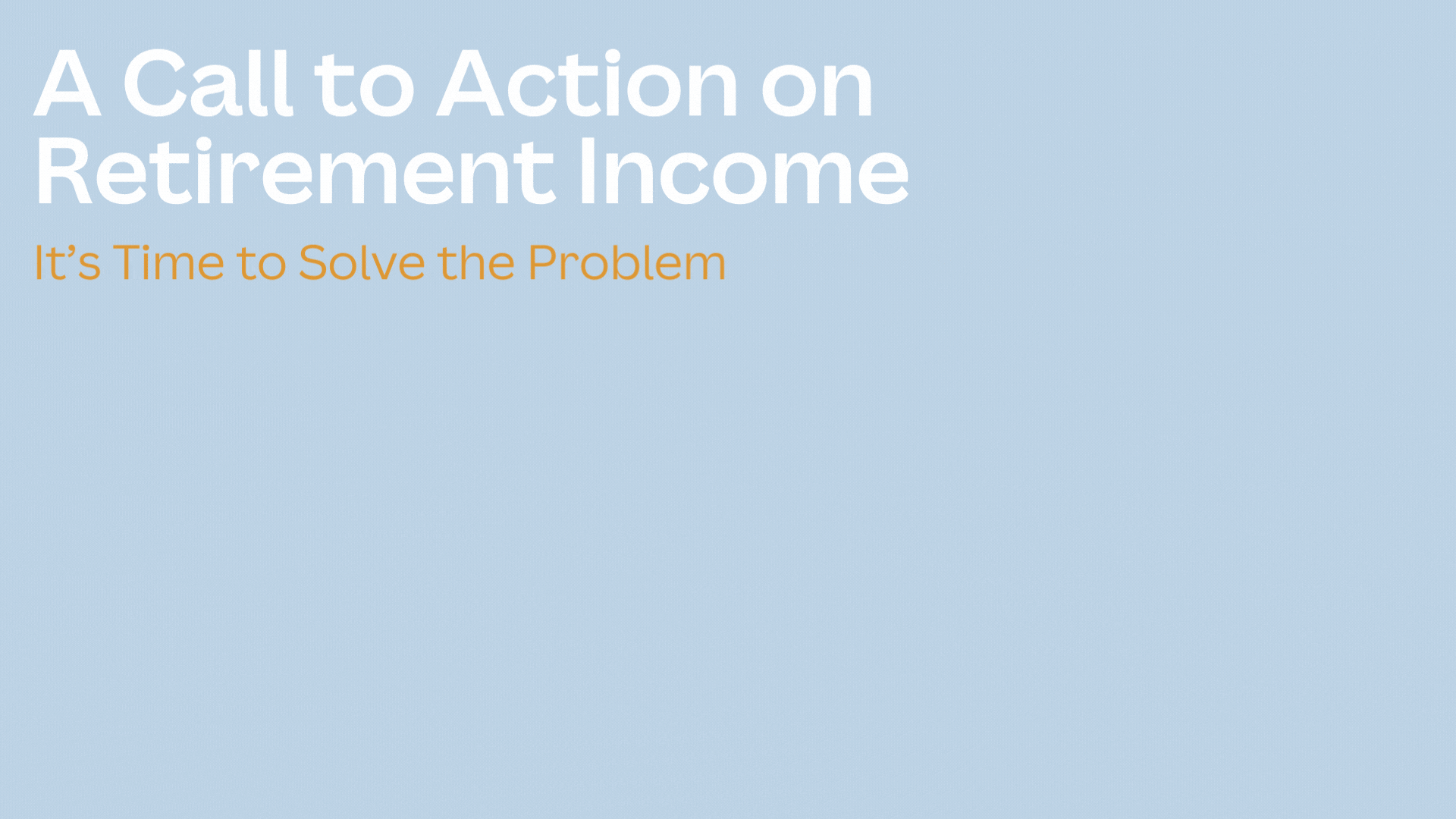 Lifetime Income Call to Action White Paper